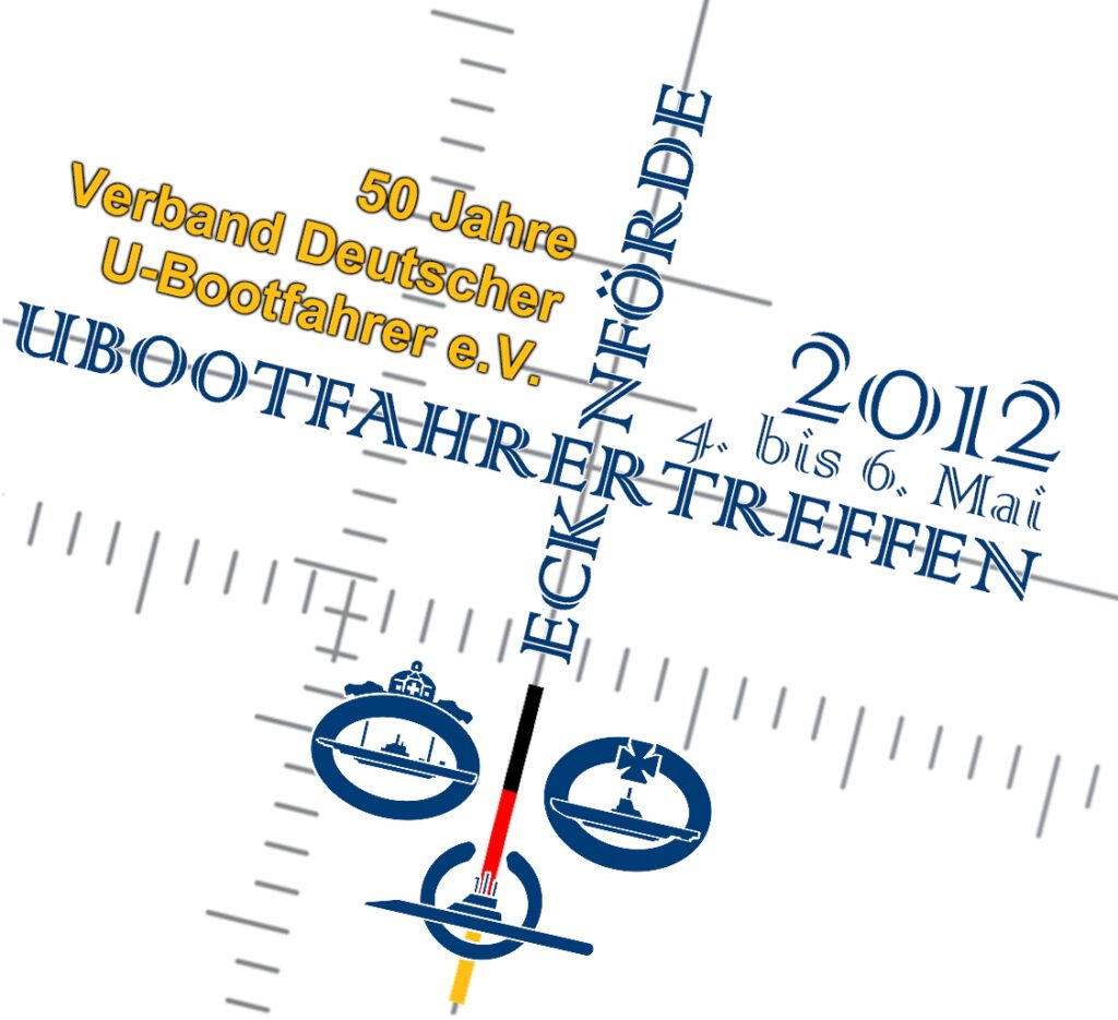 Verband Deutscher Ubootfahrer - Nationales Treffen 2012 Eckernförde